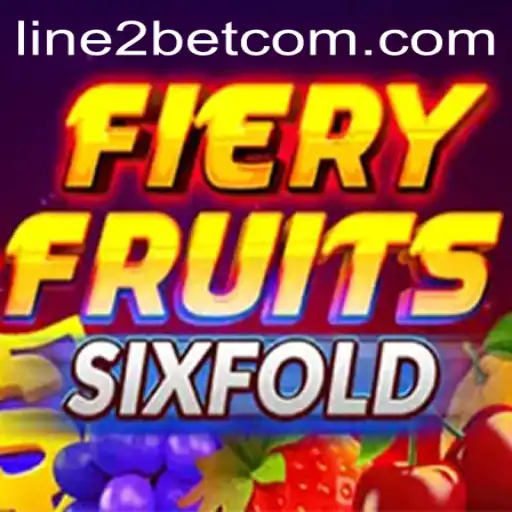 FieryFruitsSixFold: A Comprehensive Guide to Mastering the Game with Line2Bet