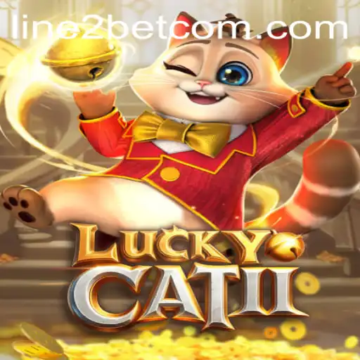 Exploring the Thrilling World of LuckyCatII: A Deep Dive into Line2Bet